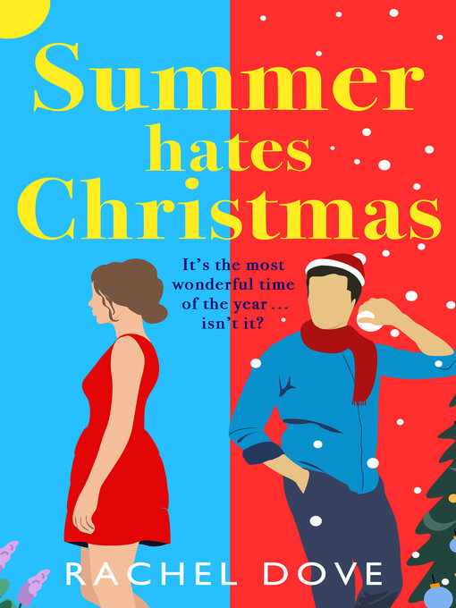 Title details for Summer Hates Christmas by Rachel Dove - Available